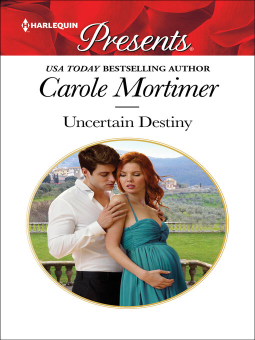 Title details for Uncertain Destiny by Carole Mortimer - Wait list